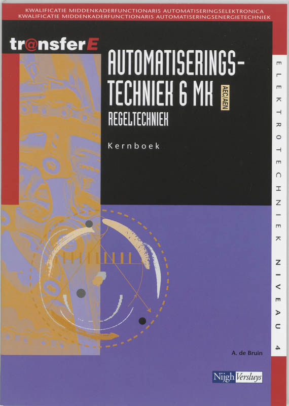 Automatiseringstechniek / 6 MK AEC/AEN Regeltechniek / Kernboek / TransferE / 4