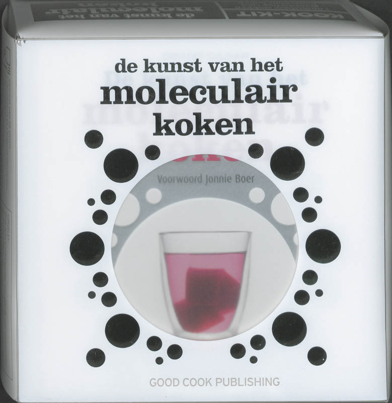 De Kunst van het Moleculair koken / Creatief Culinair