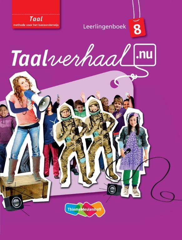 Taal / 8 / Leerlingboek / Taalverhaal.nu