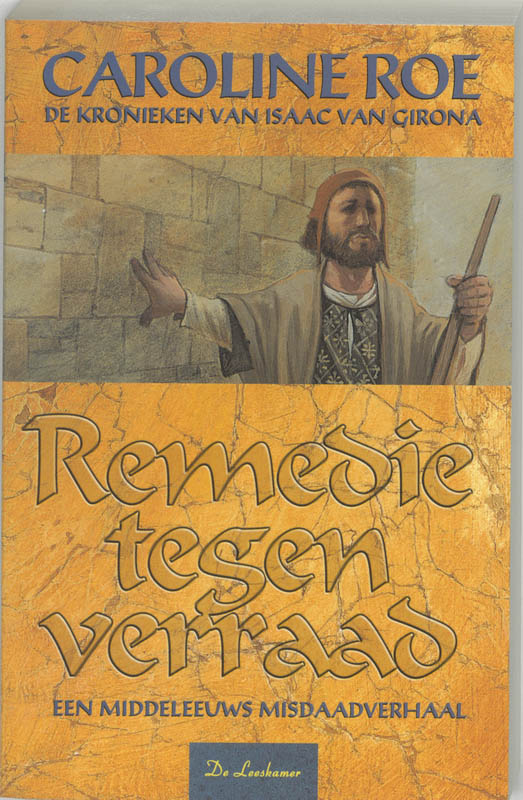 Remedie tegen verraad / Isaac van Girona / 1