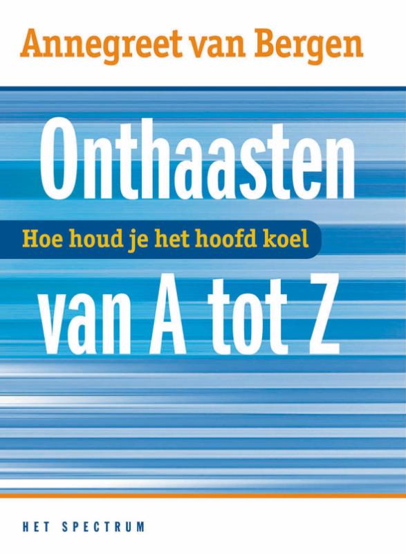 Onthaasten van A tot Z / Vantoen.nu