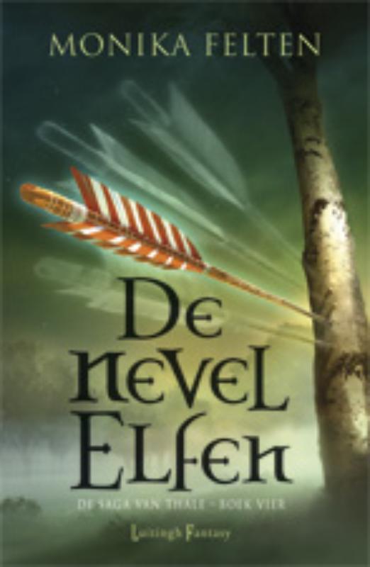 De Nevelelfen / De saga van Thale / 4