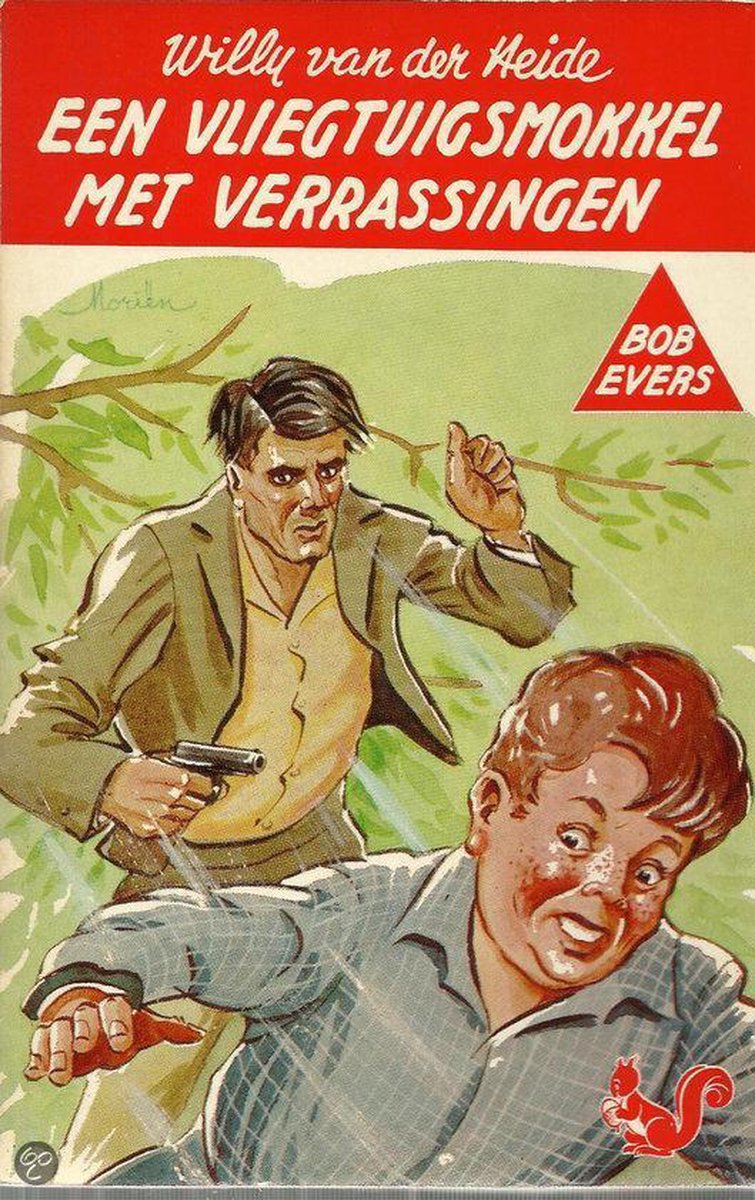 Een vliegtuigsmokkel met verrassingen / Bob Evers-serie / 25