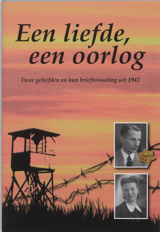 Een Liefde, Een Oorlog