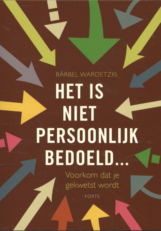 Het is niet persoonlijk bedoeld