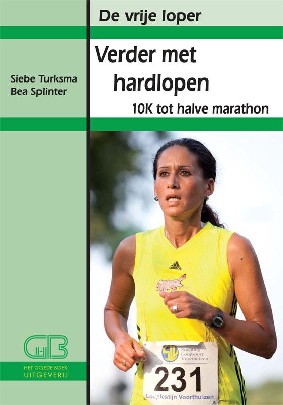 Verder met hardlopen / De vrije loper