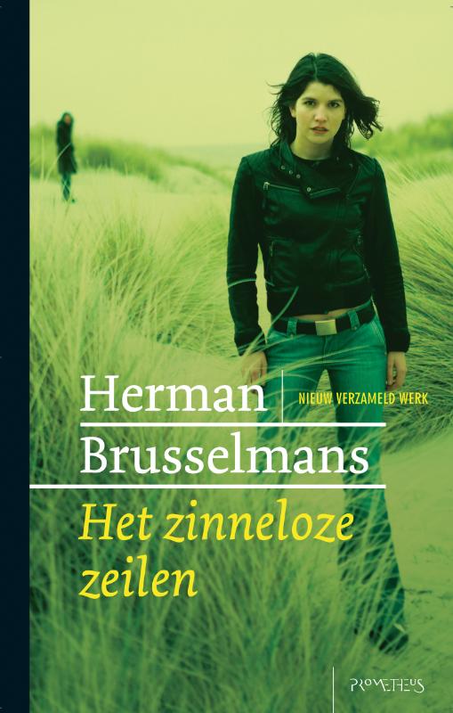 Het zinneloze zeilen / Nieuw Verzameld Werk / 1