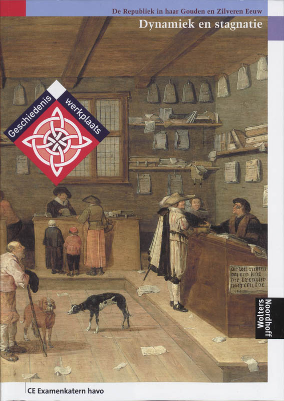 Geschiedeniswerkplaats / Dynamiek en stagnatie / deel EC Examenkaterns havo