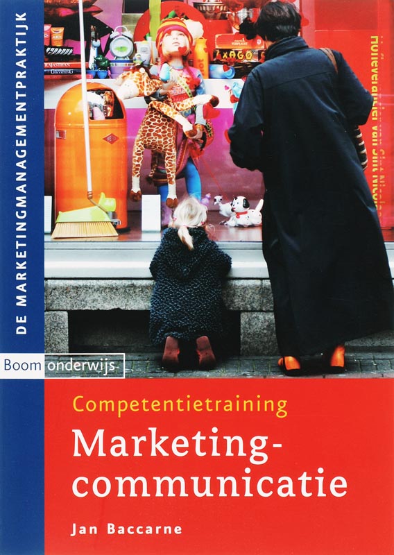 Competentietraining marketingcommunicatie / Marketingmanagementpraktijk / 6