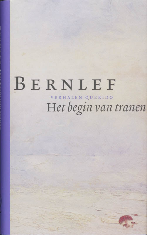 Het Begin Van Tranen Boekenweek 2008