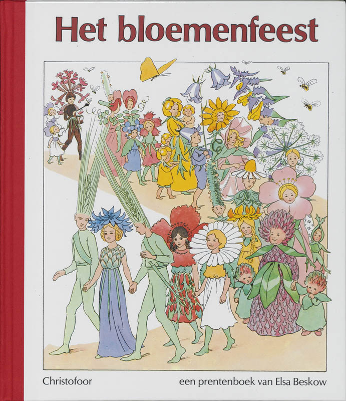Het bloemenfeest / Elsa Beskow klassiekers