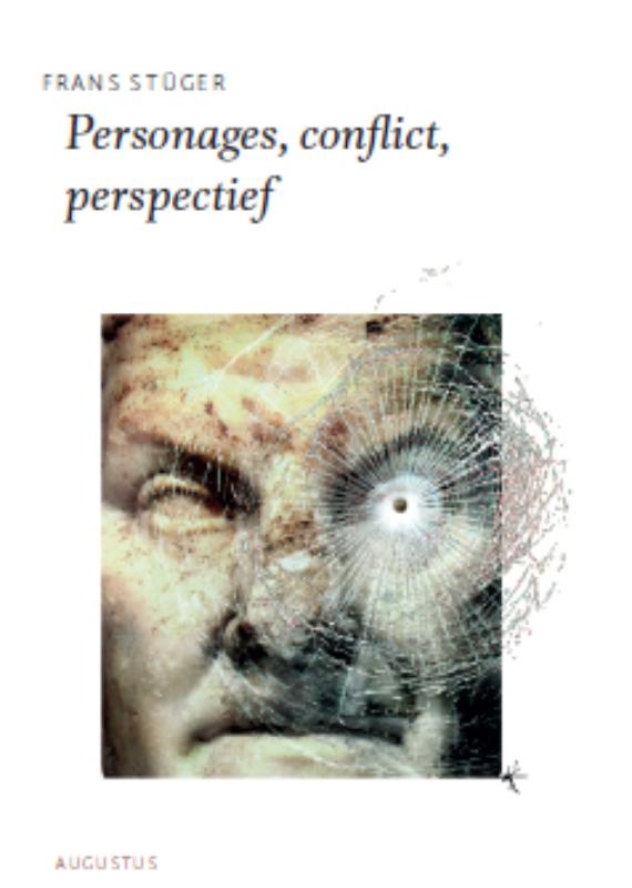 Personages, conflict, perspectief / De schrijfbibliotheek