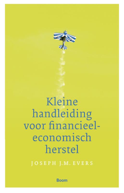 Kleine handleiding tot financieel-economisch herstel