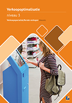 Verkoopoptimalisatie Verkoopspecialist/eerste verkoper/ verkoopadviseur niveau 3 theorie