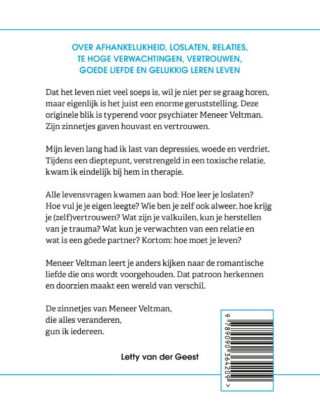 Het leven is niet veel soeps en andere geruststellende zinnetjes van Meneer Veltman achterkant