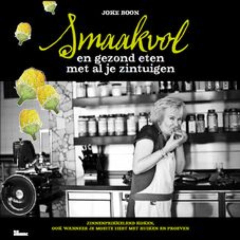 Smaakvol en gezond eten met al je zintuigen