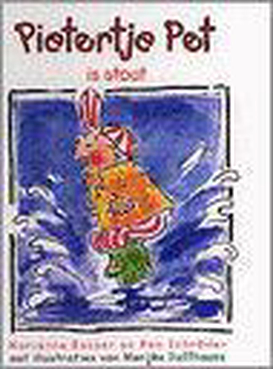 Pietertje Pet Is Stout