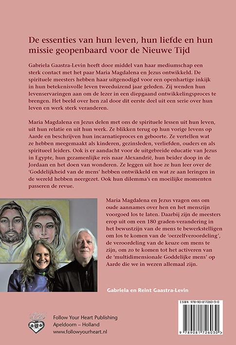 Maria Magdalena en Jezus 1 Hun leven, hun liefde, hun missie achterkant