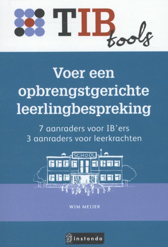 Voer een opbrengstgerichteleerlingbespreking / TIBtools