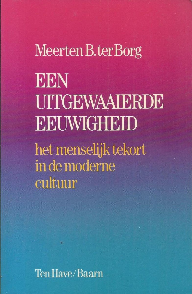 Een uitgewaaierde eeuwigheid