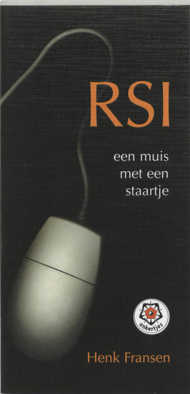 RSI, een muis met een staartje / Ankertjes / 237