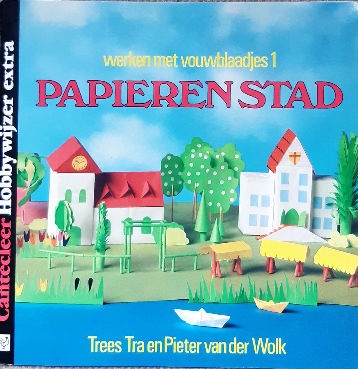 Papieren stad / Werken met vouwblaadjes Cantecleer hobbywijzer extra / 54
