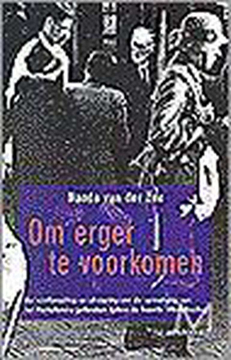 Om Erger Te Voorkomen