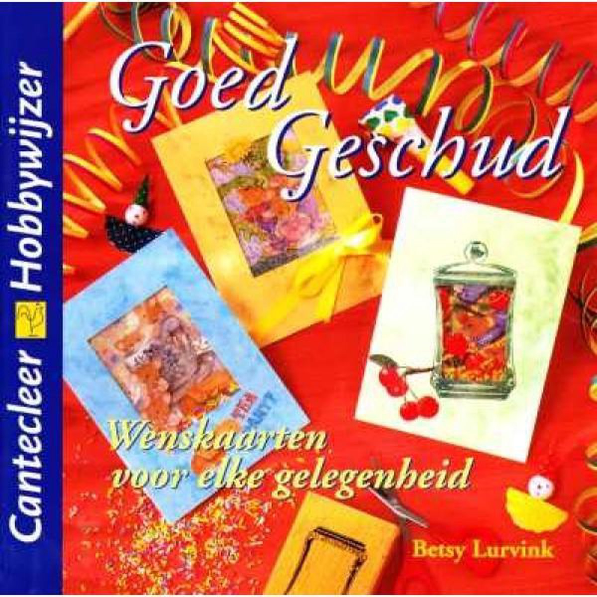 Goed geschud / Cantecleer hobbywijzer / 234