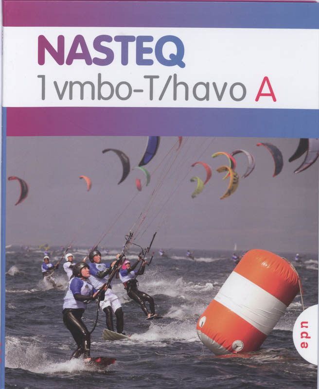 Leerboek-A 1 Vmbo-T/havo Nasteq