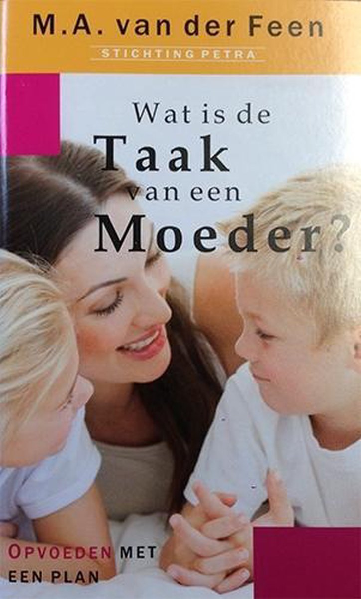 De taak van een moeder / Traumaverwerking