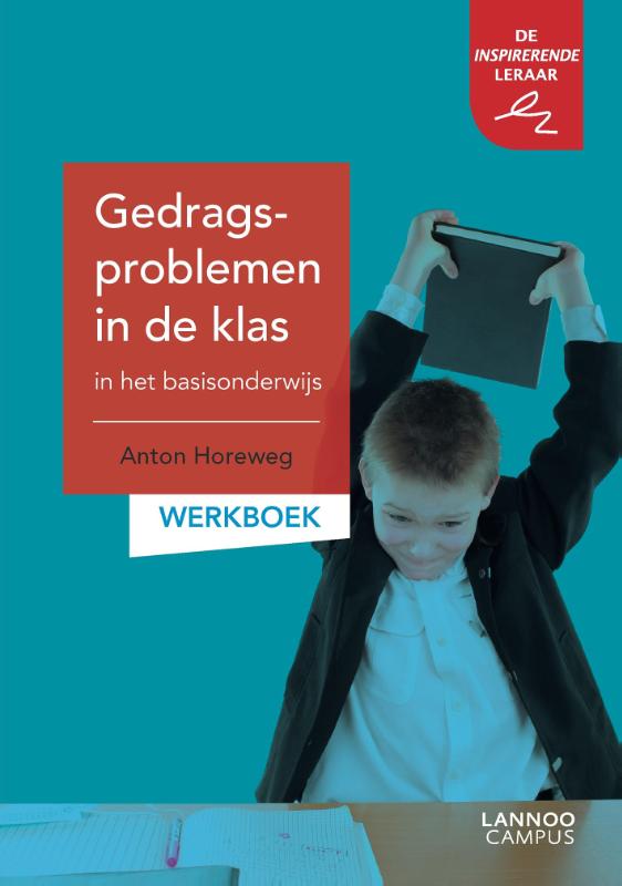 Gedragsproblemen in de klas in het basisonderwijs Werkboek