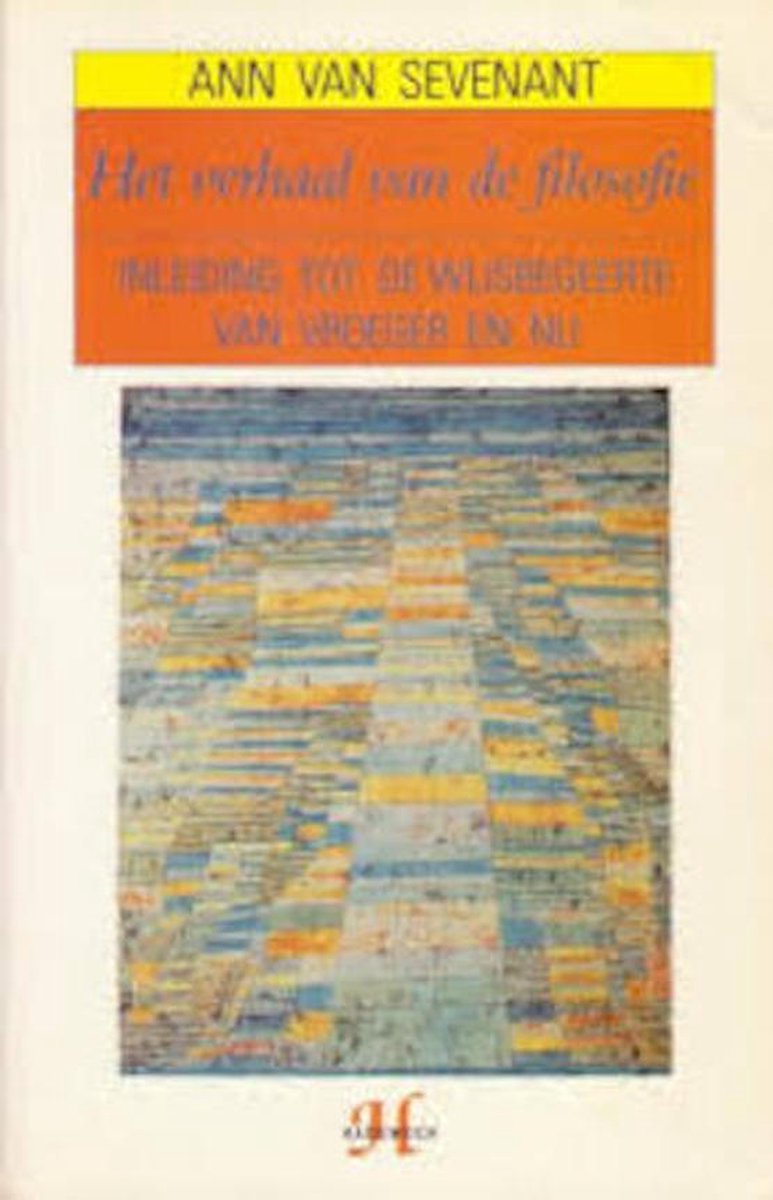 Het verhaal van de filosofie / De witte reeks