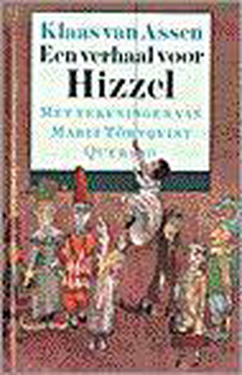 Een verhaal voor Hizzel