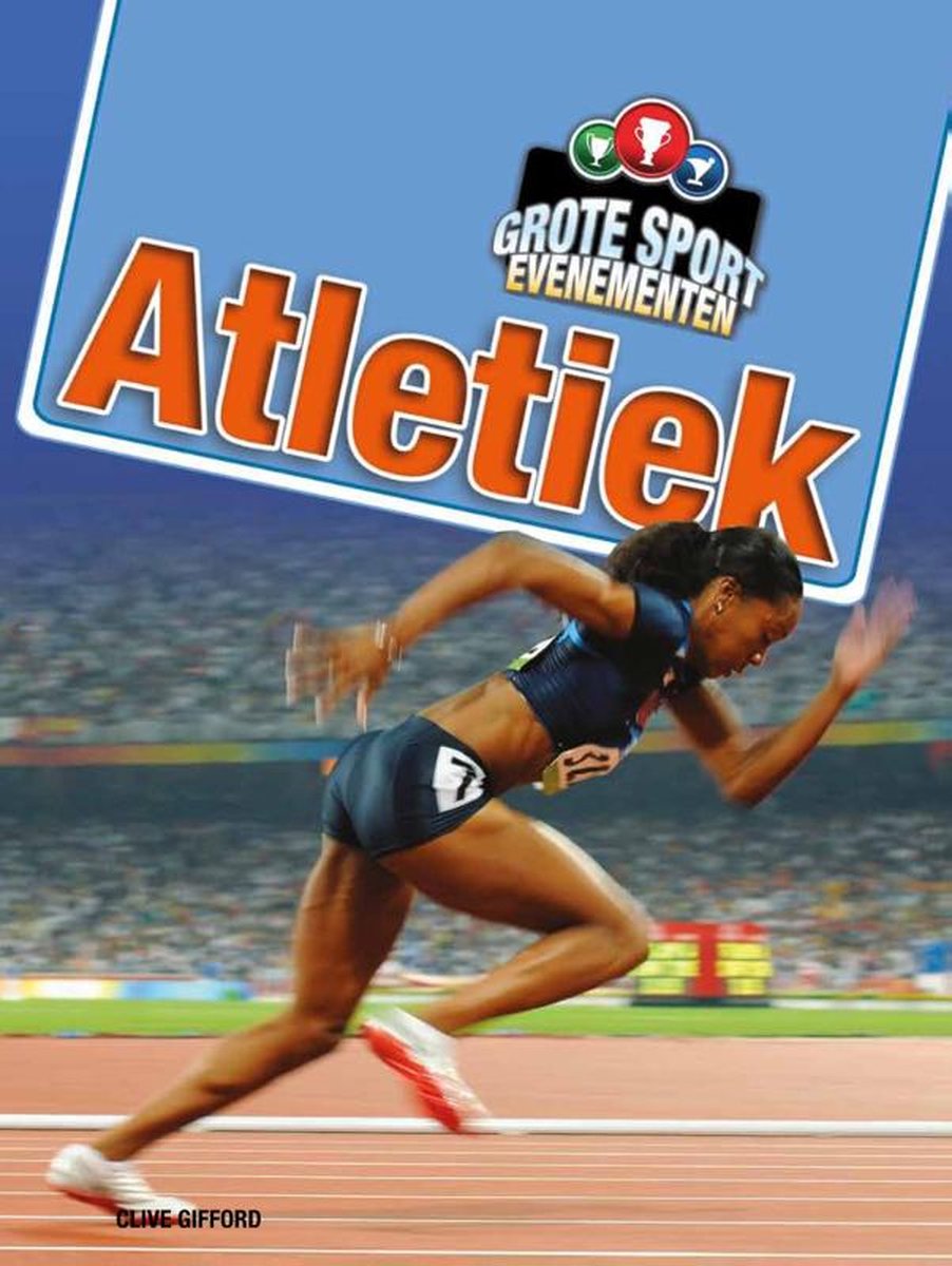 Atletiek / Grote Sport Evenementen