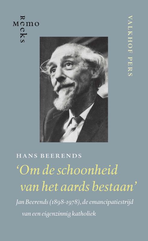 Om De Schoonheid Van Het Aards Bestaan