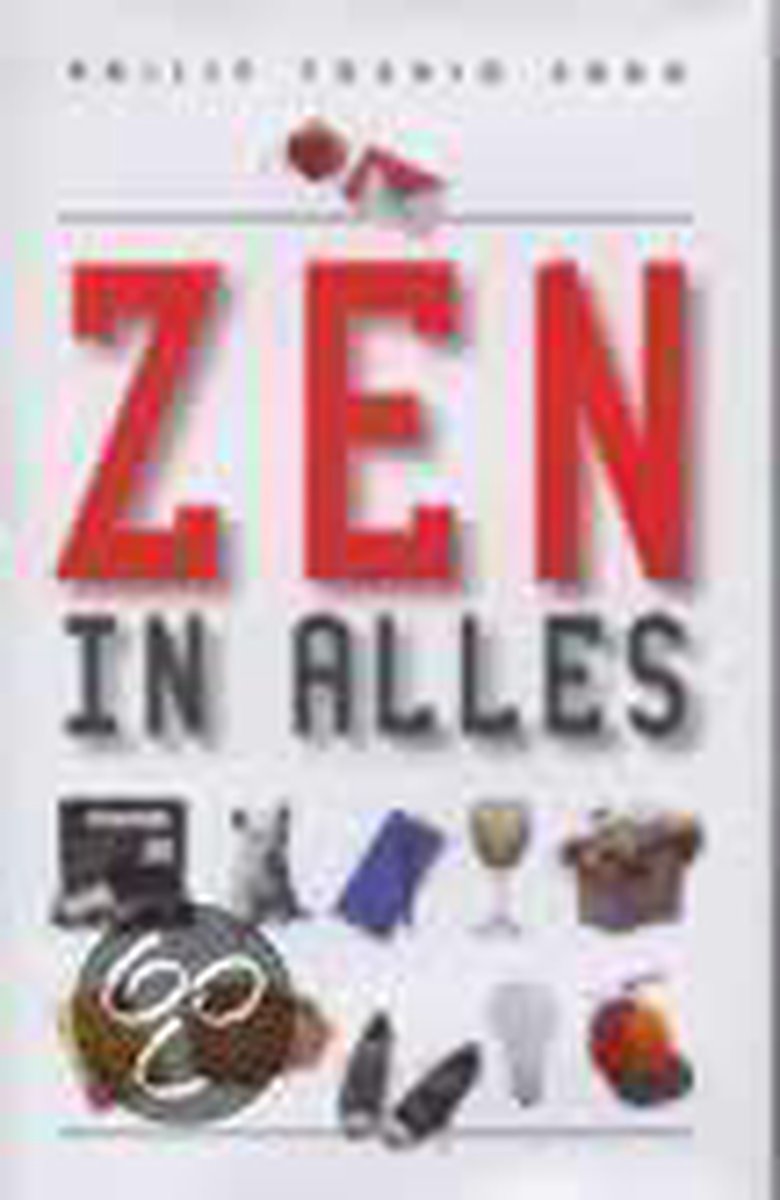 ZEN IN ALLES