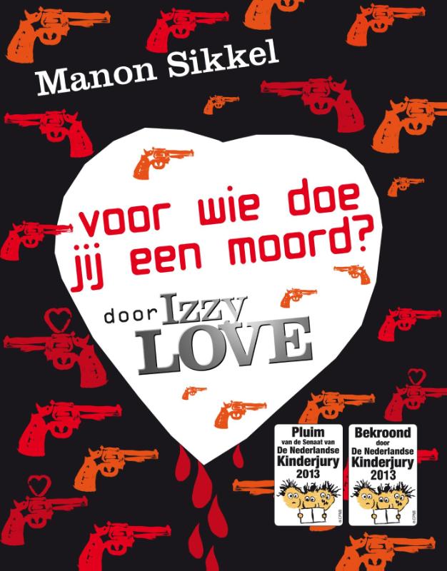 Voor wie doe jij een moord? / IzzyLove