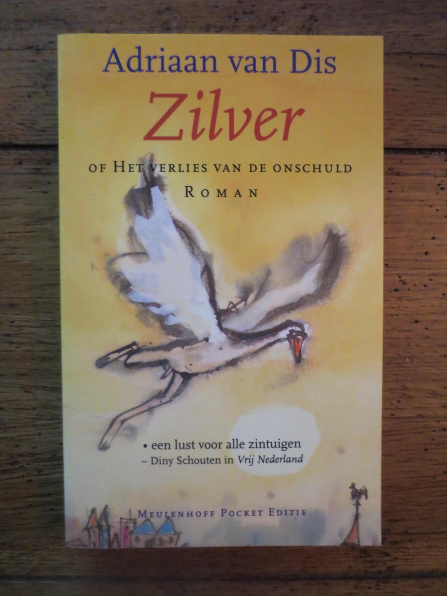 Zilver, of, Het verlies van de onschuld