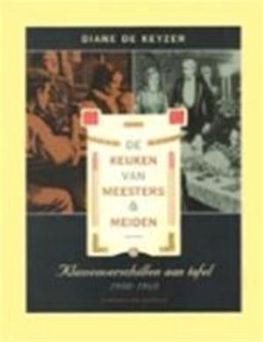 De keuken van meesters & meiden