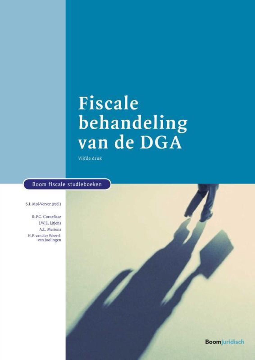 Fiscale behandeling van de DGA / Boom fiscale studieboeken