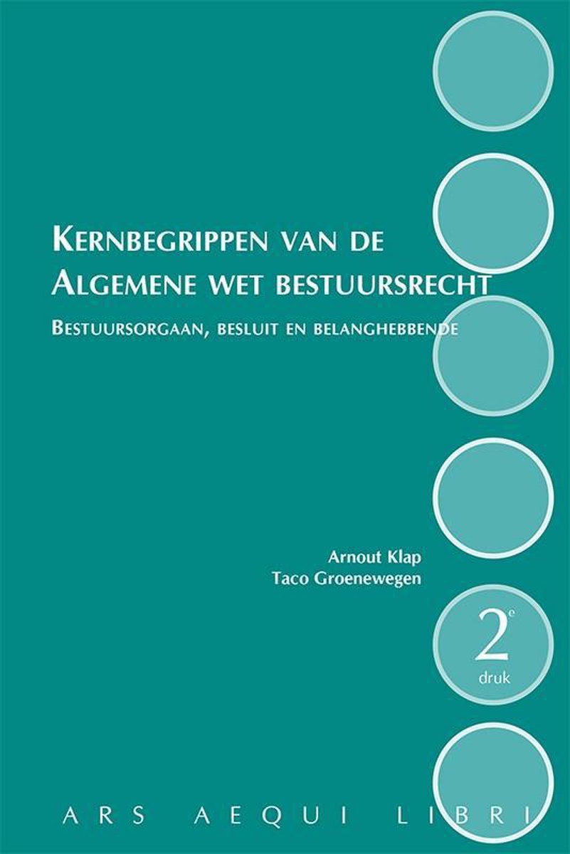Kernbegrippen van de Algemene wet bestuursrecht / Ars Aequi Handboeken