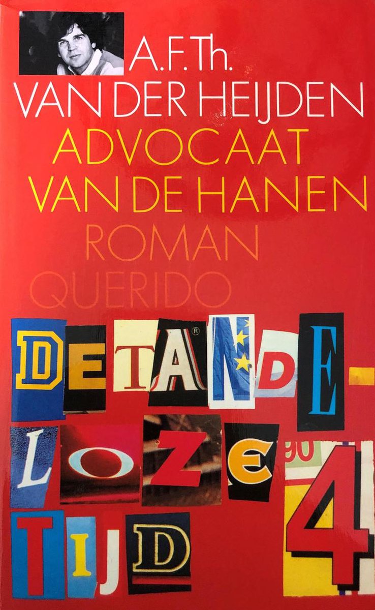 Advocaat van de hanen / De tandeloze tijd / 4