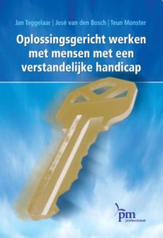 Oplossingsgericht werken met mensen met een verstandelijke handicap / PM-reeks