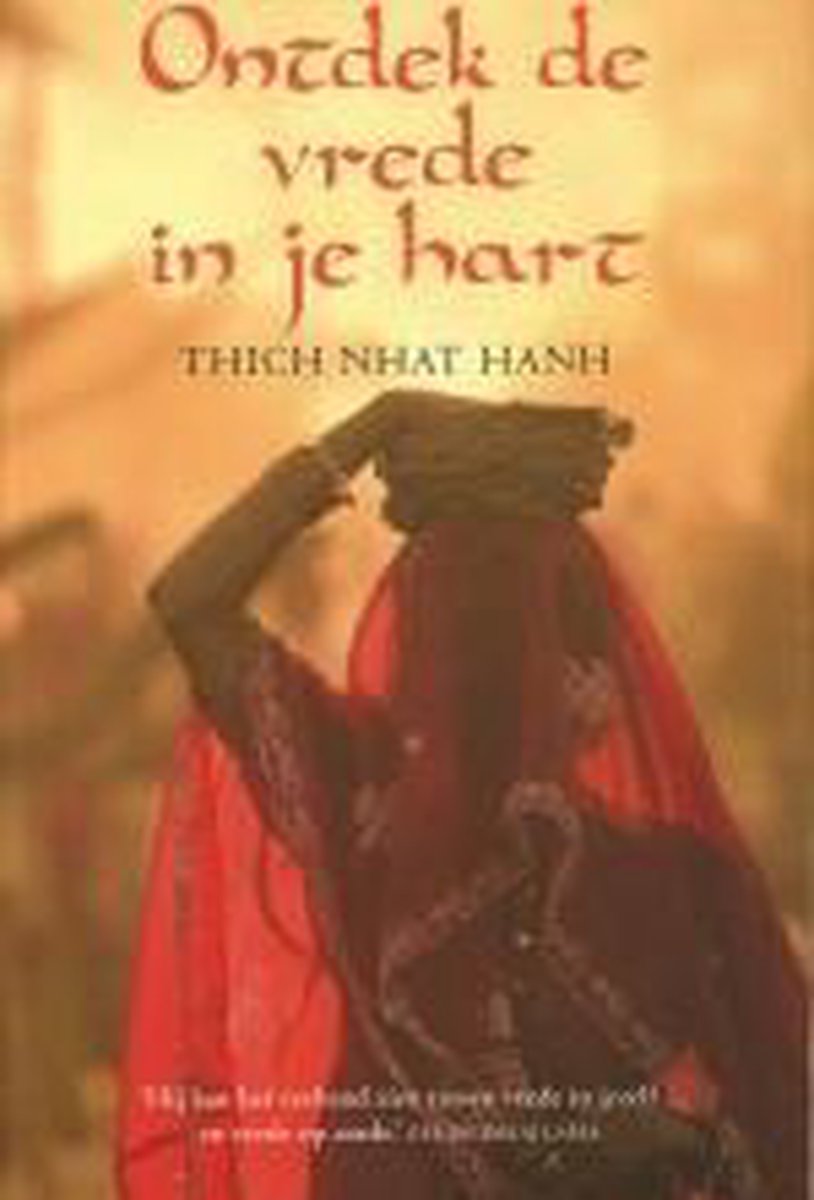 Ontdek De Vrede In Je Hart