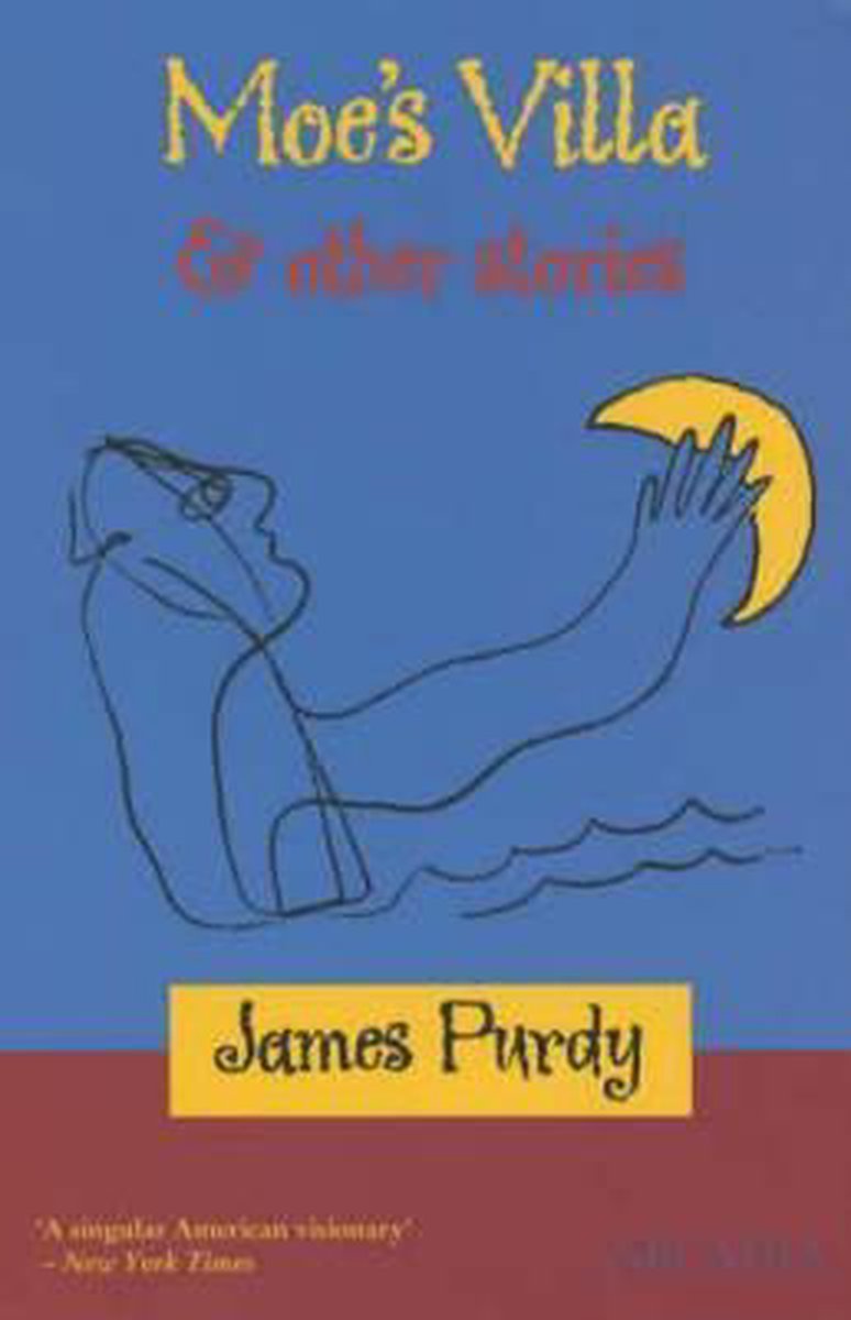 Moe's Villa and Other Stories