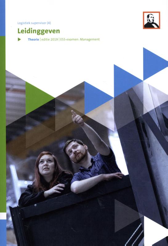 Leidinggeven Niveau 4 logistiek supervisor Theorieboek
