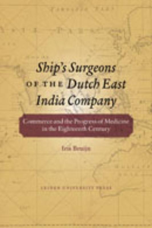 Ship's surgeons of the Dutch East India Company / LUP Academic
