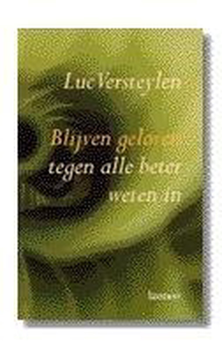 Blijven geloven tegen alle beter weten in