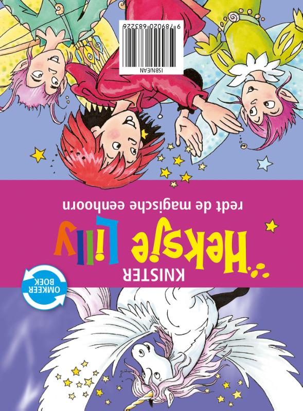 Heksje Lilly tovert in het circus & Heksje Lilly redt de magische eenhoorn / Heksje Lilly omkeerboek 8+ achterkant
