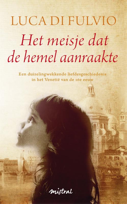 Het meisje dat de hemel aanraakte